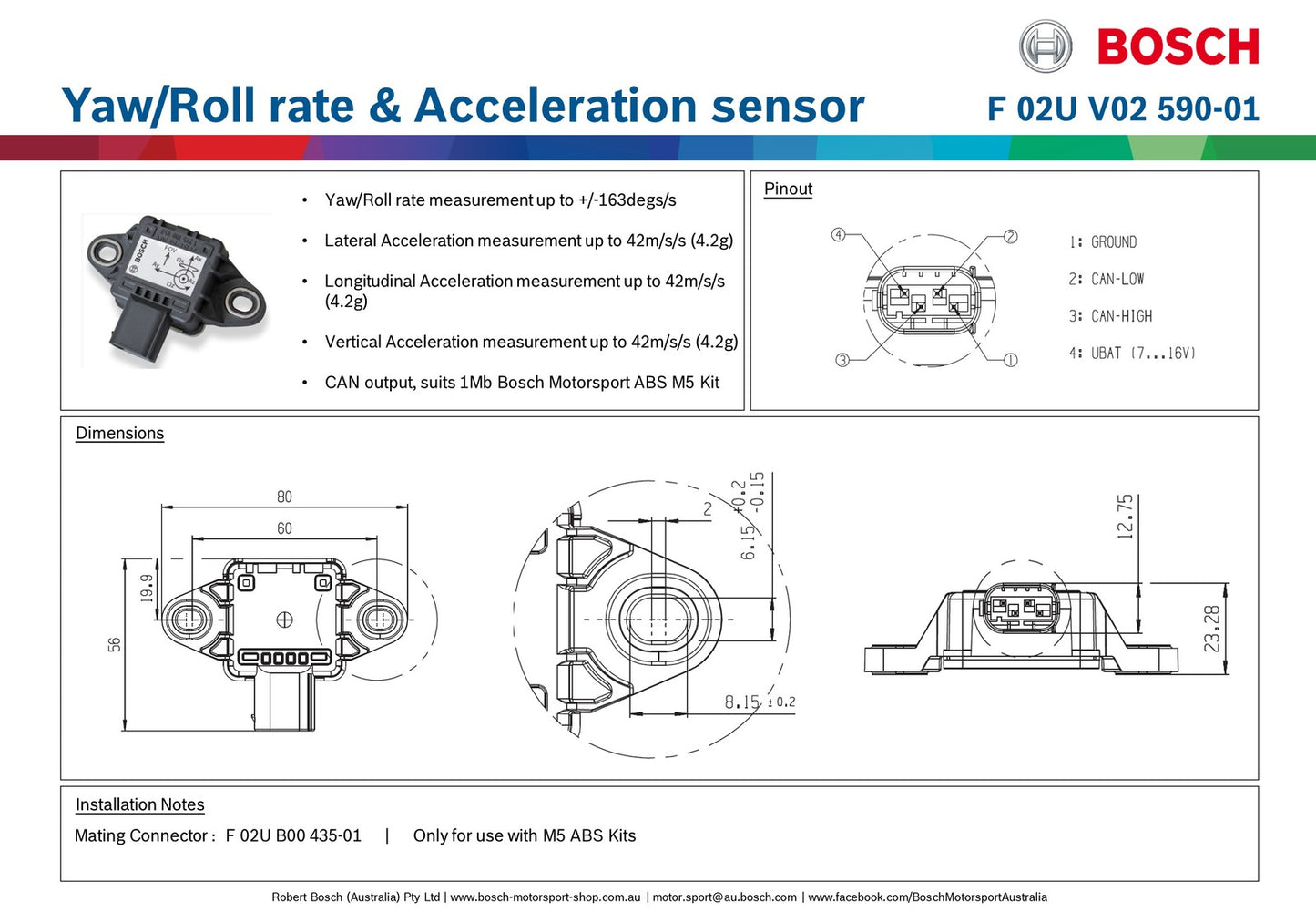 Bosch Yaw/Roll rate & Acceleration sensor